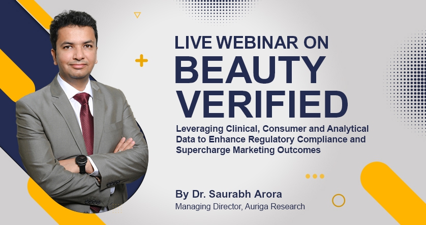 Inside Auriga's 'Beauty Verified' Webinar with Dr. Saurabh Arora: The Truth About Cosmetic Claims