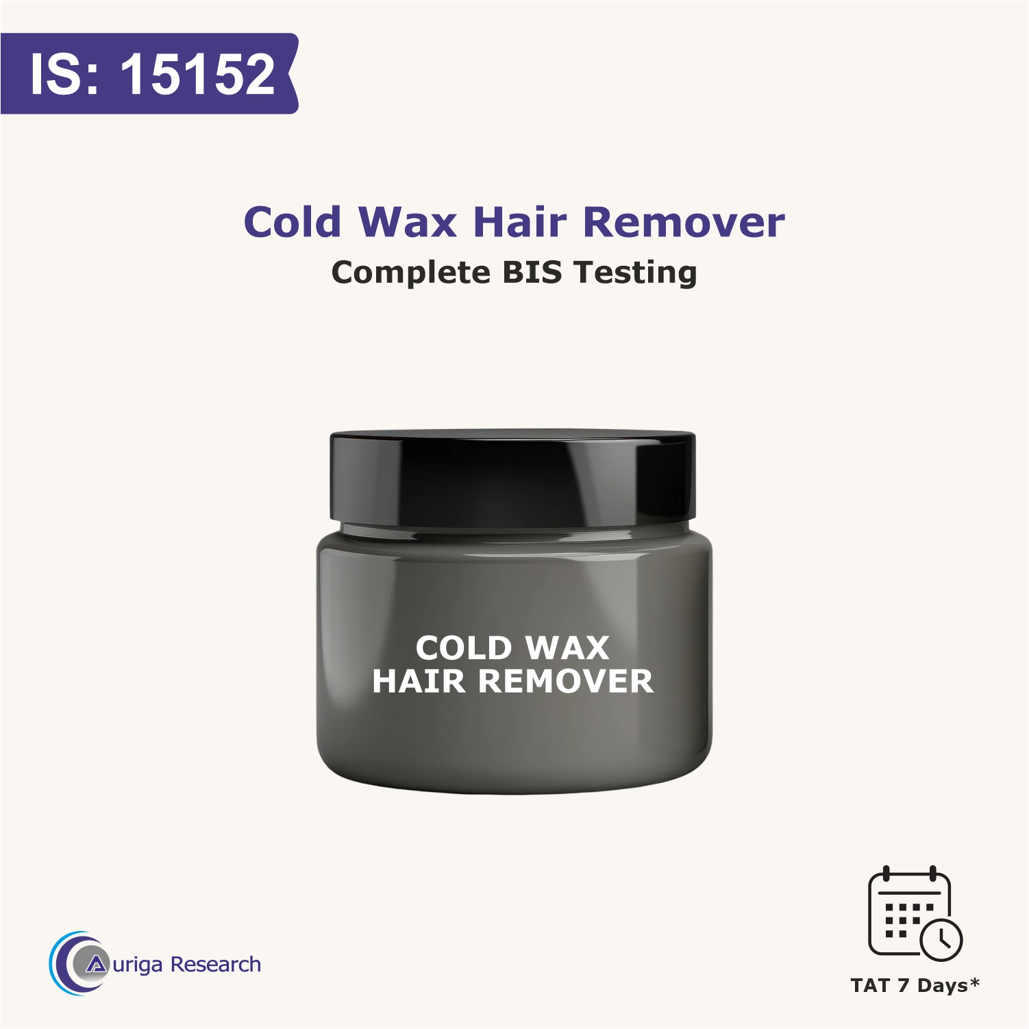 COLD WAX HAIR REMOVER IS 15152:2002